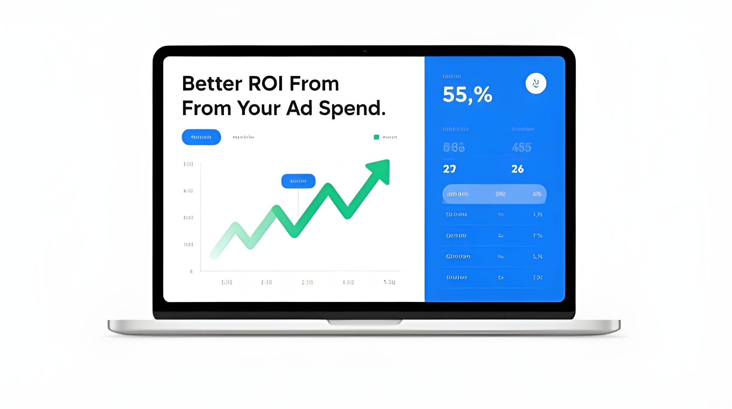 Better ROI from your ad spend
