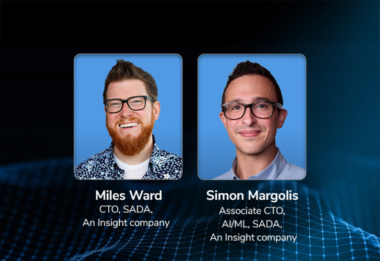 Miles Ward, CTO, SADA and Simon Margolis, Associate CTO, AI/ML SADA